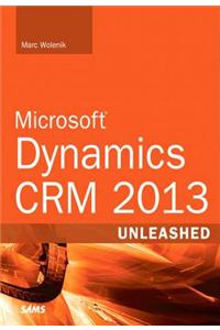 Microsoft Dynamics CRM 2013 Unleashed
