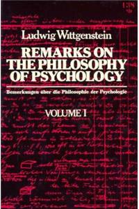 Remarks on the Philosophy of Psychology V 1 (Cloth)