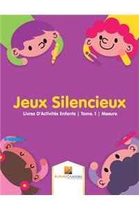 Jeux Silencieux