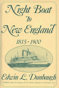 Night Boat to New England, 1815-1900