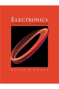 Electronics: A Physical Approach