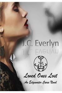 Loved Ones Lost (Edgewater Curse Book 1)