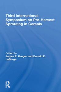 Third International Symposium on Preharvest Sprouting in Cereals