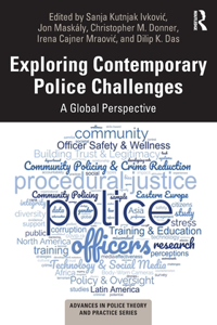 Exploring Contemporary Police Challenges