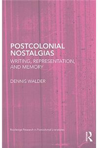 Postcolonial Nostalgias