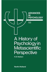 History of Psychology in Metascientific Perspective