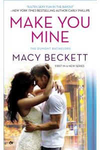 Make You Mine