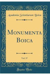 Monumenta Boica, Vol. 37 (Classic Reprint)