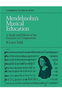 Mendelssohn's Musical Education