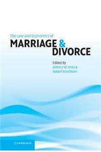 Law and Economics of Marriage and Divorce