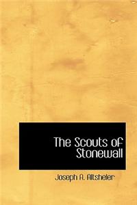 The Scouts of Stonewall