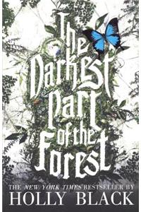 The Darkest Part of the Forest