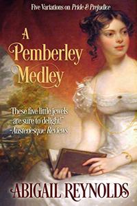 Pemberley Medley