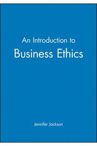 An Introduction to Business Ethics