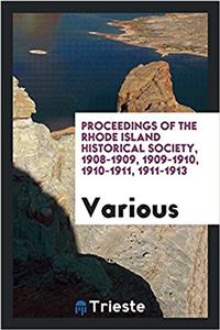 PROCEEDINGS OF THE RHODE ISLAND HISTORIC