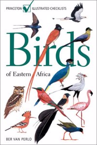 Birds of Eastern Africa (Princeton Illustrated Checklists)