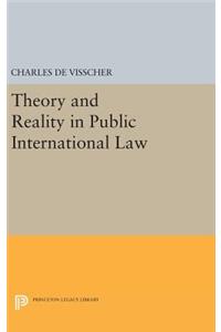 Theory and Reality in Public International Law