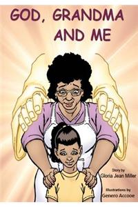 God, Grandma and Me