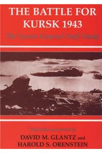 The Battle for Kursk, 1943