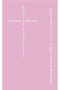 Common Worship Lectionary: Advent 2008 to the Eve of Advent 2009