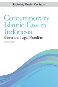Contemporary Islamic Law in Indonesia