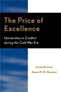 The Price of Excellence