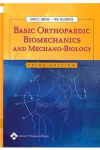 Basic Orthopaedic Biomechanics and Mechano-Biology