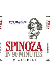 Spinoza in 90 Minutes Lib/E