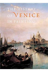 The History of Venice in Painting