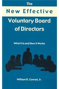 New Effective Voluntary Board of Directors