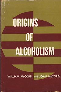 Origins of Alcoholism