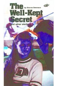 Well-Kept Secret and Other Stories