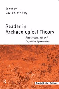 Reader in Archaeological Theory