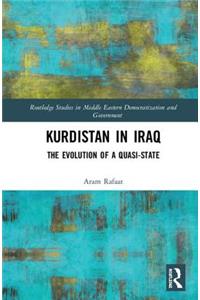 Kurdistan in Iraq: The Evolution of a Quasi-State