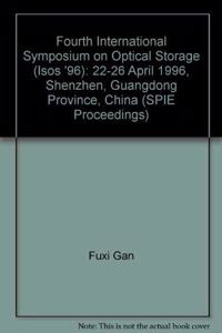 Fourth International Symposium On Optical Storage