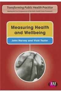 Measuring Health and Wellbeing