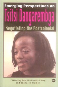 Emerging Perspectives On Tsitsi Dangarembga