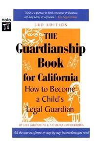 The Guardianship Book for California