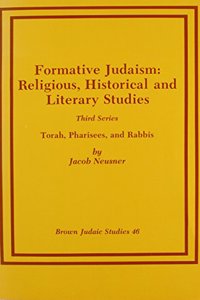 Formative Judaism, Third Series