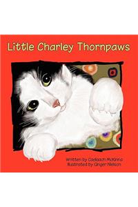 Little Charley Thornpaws
