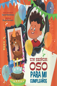 Senor Oso Para Mi Cumpleanos