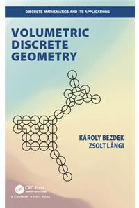 Volumetric Discrete Geometry