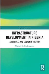 Infrastructure Development in Nigeria