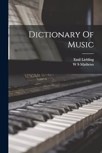 Dictionary Of Music