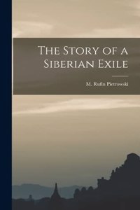 Story of a Siberian Exile
