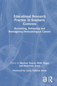 Educational Research Practice in Southern Contexts