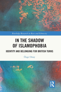 In the Shadow of Islamophobia