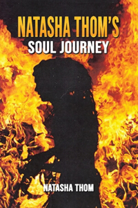 Natasha Thom's Soul Journey