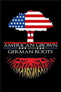 American Grown with German Roots Notebook