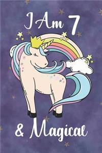 I Am 7 And Magical